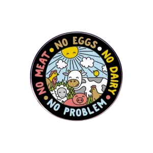 Animals are Friends Not Food Metal Pin